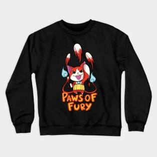 PAWS OF FURY Crewneck Sweatshirt